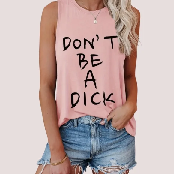 🦄🪩Last One🪩 Don't Be A D..k Pink Graphic Tank Top - Picture 1 of 6